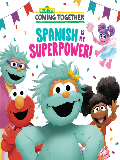 Title details for Spanish Is My Superpower! by Maria Correa - Available